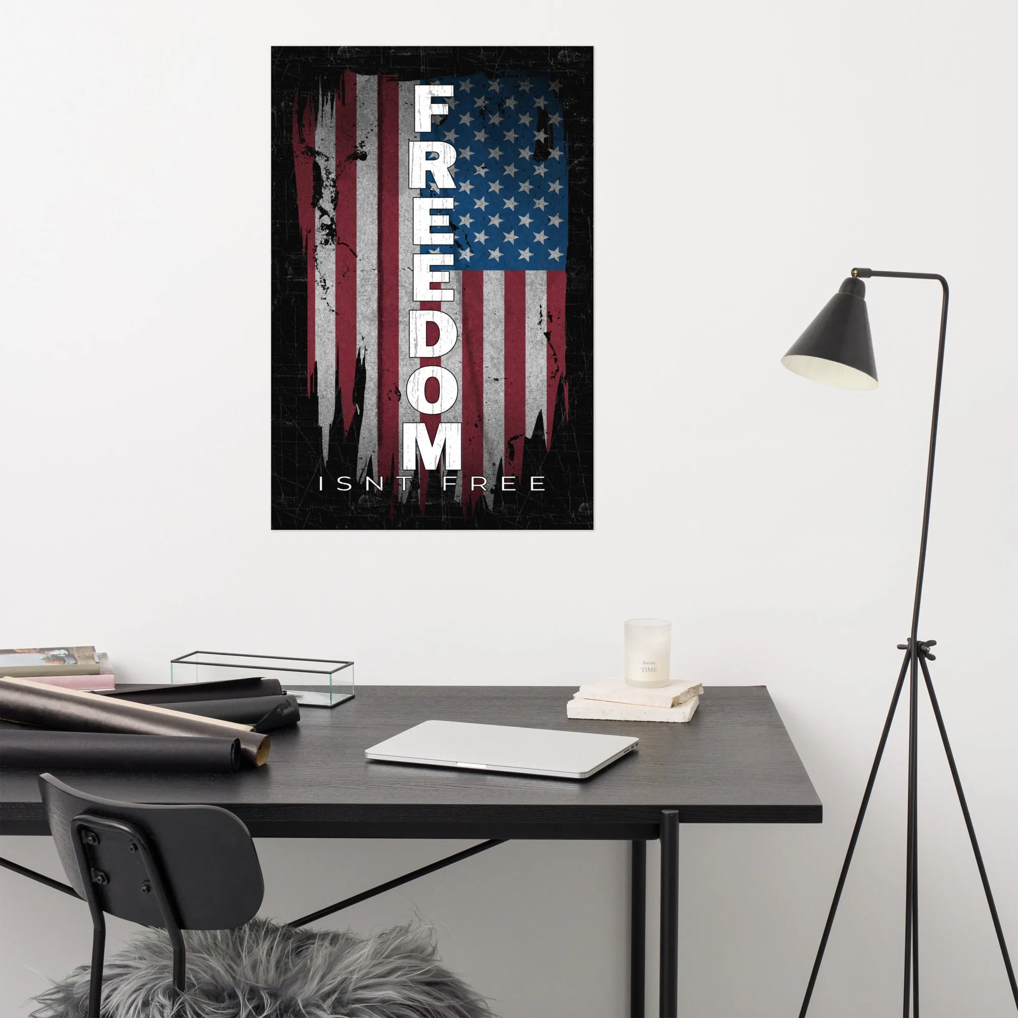 Freedom Isnt Free Poster - Patriotic American Flag Art