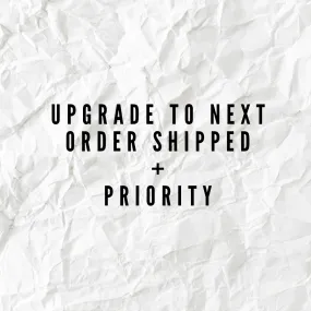 Shipping Upgrade: Priority